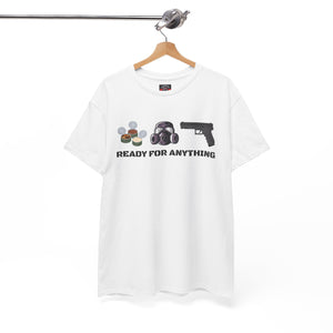 Ready For Anything White Unisex Heavy Cotton Tee